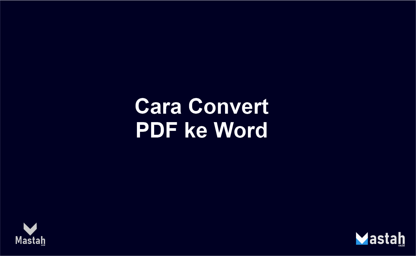 Cara Convert PDF ke Word
